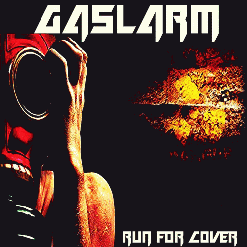 Gaslarm : Run for Cover